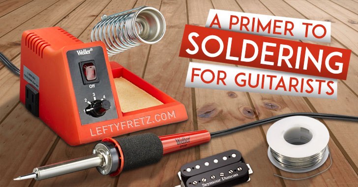 Best Soldering Iron For Guitar